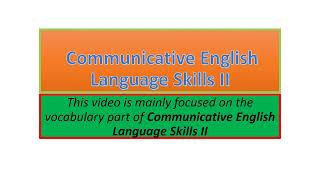 Communicative English Language Skills II vocabulary part one [upl. by Laikeze167]