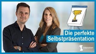 Vorstellungsgespräch  Die perfekte Selbstpräsentation inklusive praktischem Beispiel [upl. by Derina142]