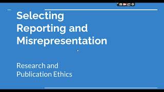 Selective Reporting and Misrepresentation of data Research and Publication ethics Phd coursework [upl. by Atlee284]