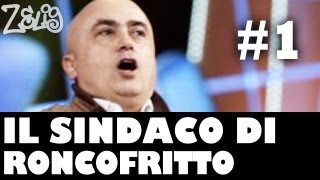 Paolo Cevoli  Il sindaco di Roncofritto 1 di 2 by Zelig [upl. by Ayik264]