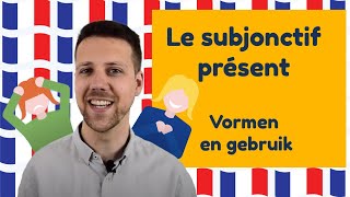 Le subjonctif présent  Vormen en gebruik│BijlesHuis [upl. by Annairda]