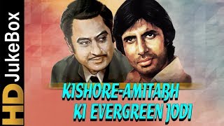 KishoreAmitabh Ki Evergreen Jodi  Best of Kishore Kumar amp Amitabh Bachchan Songs Jukebox [upl. by Ikkim898]