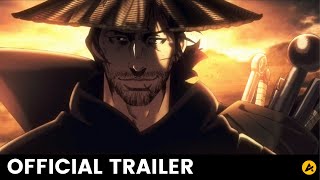 BLADES OF THE GUARDIANS  Official Trailer  AnimeSensei [upl. by Suinuj]