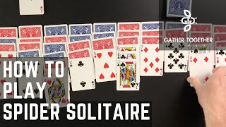 How To Play Spider Solitaire [upl. by Herby811]