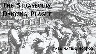 The Strasbourg Dancing Plague  A Short Documentary  Fascinating Horror [upl. by Mccahill193]