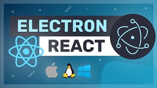 Electron with React  Building a desktop applications with React and Electron [upl. by Eecyaj]