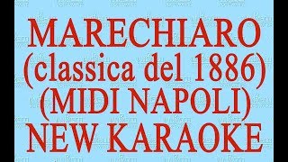 Marechiaro  Midi Napoli  New Karaoke  Antologia della canzone classica napoletana [upl. by Heng]