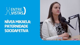 Paternidade Socioafetiva  EntreVistas [upl. by Ahsilra101]