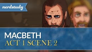 Macbeth Summary Act 1 Scene 2  Nerdstudy [upl. by Elden]