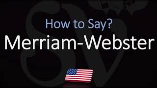 How to Pronounce Merriam Webster CORRECTLY [upl. by Lebazi175]