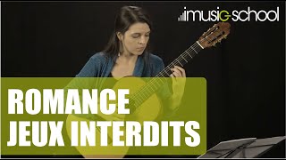 🎸GUITARE CLASSIQUE  Romance quotJeux interditsquot  Cours de guitare de Sandrine LUIGI sur imusicschool [upl. by Arualana]