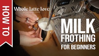 How To Milk Frothing for Beginners 5 Tips [upl. by Magas]