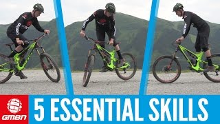 Five Essential Skills To Master On Your Mountain Bike [upl. by Bogie]