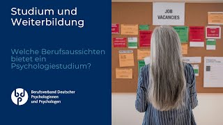 Welche Berufsaussichten bietet ein Psychologiestudium [upl. by Glover]