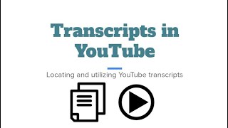 YouTube Transcripts Opening and Editing Transcripts Tutorial [upl. by Eglantine]