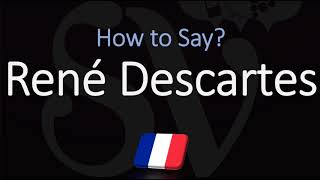 How to Pronounce René Descartes CORRECTLY French amp English Pronunciation [upl. by Udela]