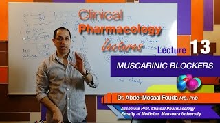 Autonomic Pharmacology Ar  Lec 13  Muscarinic blockers [upl. by Asemaj64]