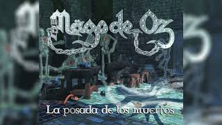 La Posada De Los Muertos  Mägo de Oz Letra Lyrics Long Version [upl. by Nhguavad]